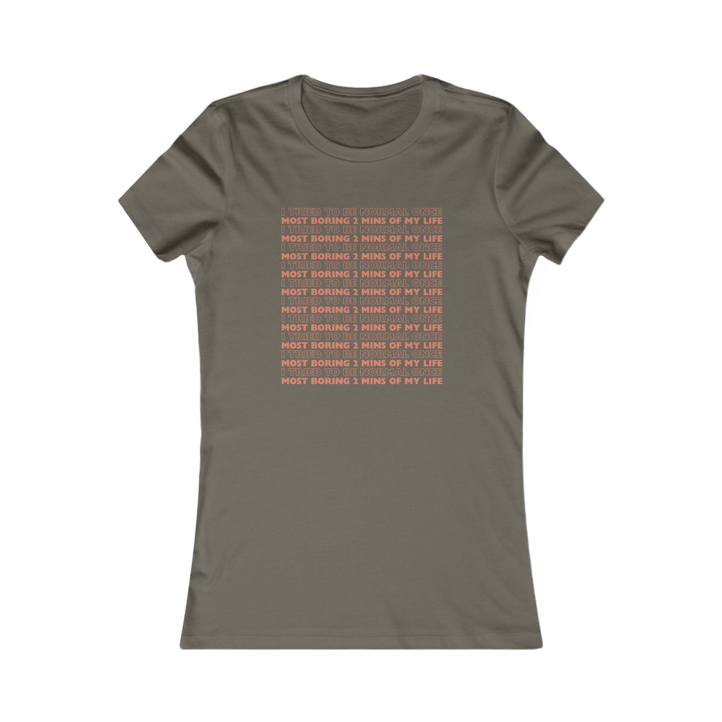 Normal is Boring Comfy Tee (Womens and Teen Girls)