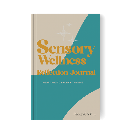 Sensory Wellness Reflection Journal (Paperback) by Robyn Chu